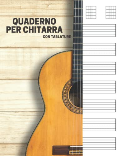 Quaderno per chitarra con tablature: 7 Tablature per pagina, 6 Griglie Per Accordi per pagina. Ideale per musicisti ,studenti o insegnanti di musica ... A4, copertina copertina personalizzata).