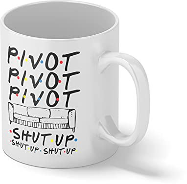 Friends Sitcom Series Sofa Pivot Shut Up Bianco tazza di caffè Mug