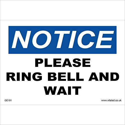 GE191 Notice Please Ring Bell and Wait Sign Attention Reception Desk Ring Call 100mm x 150mm Sticker/Sav - White Background