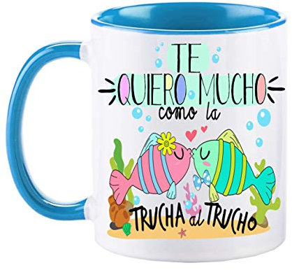 FUNNY CUP Taza Te Quiero Mucho como la Trucha al Trucho. Taza de Regalo de Amor. Día de San valentín. Enamorados (Azul)