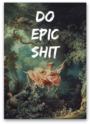 FavouriteArtWorks Witziger Poster Druck - Hochwertiger Kunstdruck - DIN A4 (21 x 29,7 cm) - Lustiges Badezimmer Poster - Moderne Bilder für Bad und Gäste WC - ohne Rahmen (Do epic shit)