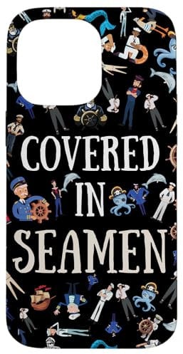 iPhone 14 Pro Max Gag Joke Covered In Seamen Funny Phone Case