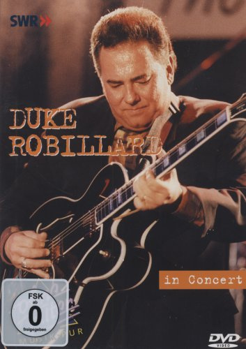 Duke Robillard - In Concert: Ohne Filter