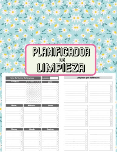 Planificador De Limpieza: Planificador de limpieza del hogar, de tareas domésticas. Diario y semanal de limpieza de casa con Listas de verificación y notas