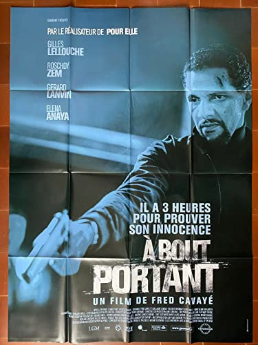 Affiche A BOUT PORTANT Fred CAVAYE Gilles LELLOUCHE Roschdy ZEM 120x160cm