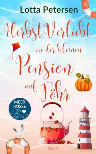 Herbstverliebt in der kleinen Pension auf Föhr