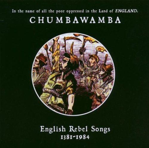 English Rebel Songs (1381-1984)