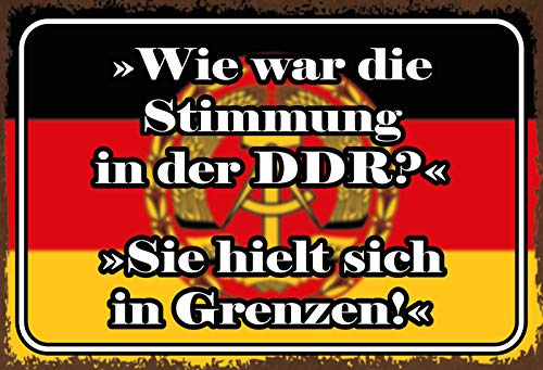 Schatzmix Spruch Wie war die Stimmung in der DDR Metallschild 30x20 tin Sign Blechschild, Blech, Mehrfarbig, 20x30 cm