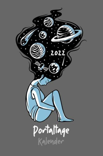 Portaltage Kalender: Kalender mit Jahres-, Monats- und Wochenübersicht sowie Portaltagen für das Jahr 2022 / 156 Seiten / ca. A5