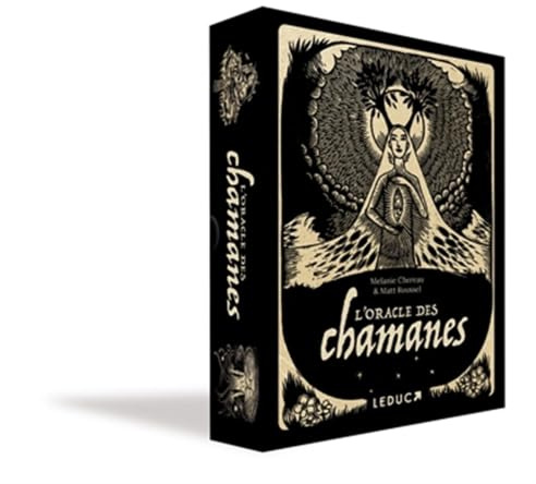 L'oracle des chamanes: 40 cartes et un livret de 288 pages