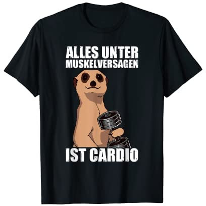 Cardio Kraftsport Gym lustiges Bodybuilding T-Shirt