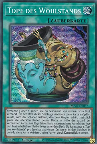 TCG MP22-DE037 - Topf des Wohlstands - Secret Rare - Deutsch - 1. Auflage - im Set mit Ultrapro Toploader - Yugioh