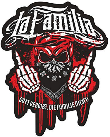 Spaß Kostet Aufkleber La Familia FCK Gott vergibt die Familie Nicht (Wetterfest)