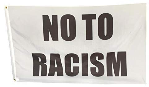 AZ FLAG - Flagge No to Racism - 150x90 cm - Nicht rassistisch Fahne 100% Polyester mit Messing-Ösen - UV-beständig - Vives Farben - 110g