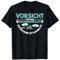 Vorsicht Vor Dem Drohnenpilot Die Drohne Ist Harmlos Drohne T-Shirt