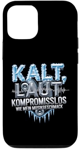 Kalt, Laut, Kompromisslos - Heavy Metal Hülle für iPhone 12/12 Pro