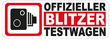 1 x Aufkleber Offizieller Blitzer Testwagen Strafe Test Wagen Sticker Tuning Fun