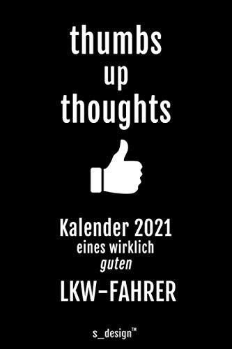 Kalender 2021 für LKW-Fahrer / Kraftfahrer / Trucker: Wochenplaner / Tagebuch / Journal für das ganze Jahr: Platz für Notizen, Planung / Planungen / Planer, Erinnerungen & Sprüche I