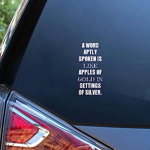 Yelolyio A Word Aptly Spoken is Like Apples of Gold in Settings of Silve Vinyl Car Decal Inspirational Quotes 6in Waterproof Sticker Decal Cars Laptops Wall Doors Windows Decal Sticker Bumper Sticker