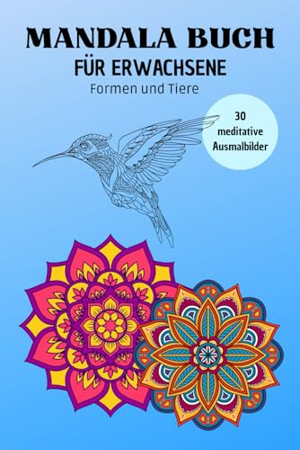 Mandala Buch für Erwachsene: Formen und Tiere