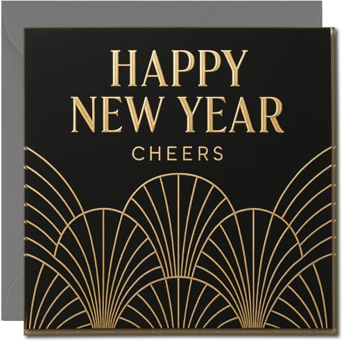 Happy New Year Card - Art Deco Black and Gold ‘Cheers’ Design - Elegant Square Greeting Card 145mm x 145mm, Includes Dark Grey Envelope