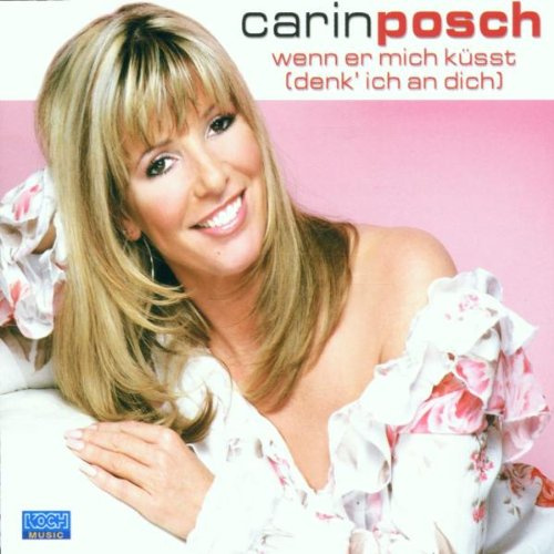 Wenn Er Mich Küsst (Denk' Ich