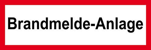 Feuerwehrschild - Brandmelde-Anlage - Kunststoff Selbstklebend - 20 x 60 cm