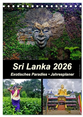 Sri Lanka 2026 - Exotisches Paradies - Jahresplaner (Tischkalender 2026 DIN A5 hoch), CALVENDO Monatskalender: Beeindruckende Naturlandschaften und ... diesen Jahresplaner-Kalender. (CALVENDO Orte)