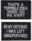 AXEN In My Defense I was Left Unsupervised Tactical Military Morale Patch for Tactical Gear Hat Backpack Jackets