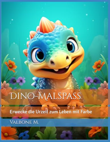 Dino-Malspaß: Erwecke die Urzeit zum Leben mit Farbe