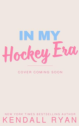 In My Hockey Era (Must Love Hockey Book 1) (English Edition)