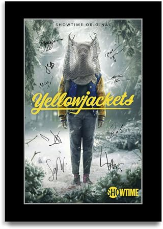 HWC Trading Yellowjackets Gifts Printed Signed Autograph Poster for TV Memorabilia Fans (ID-004193) - A4 Print Only