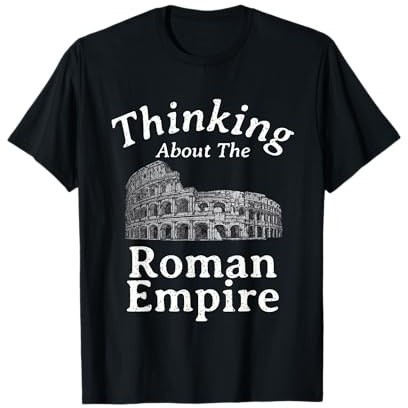 Thinking About The Roman Empire Funny Rome Meme Witz für Männer T-Shirt Schwarz S Retro Vintage Colosseum Graphic Design