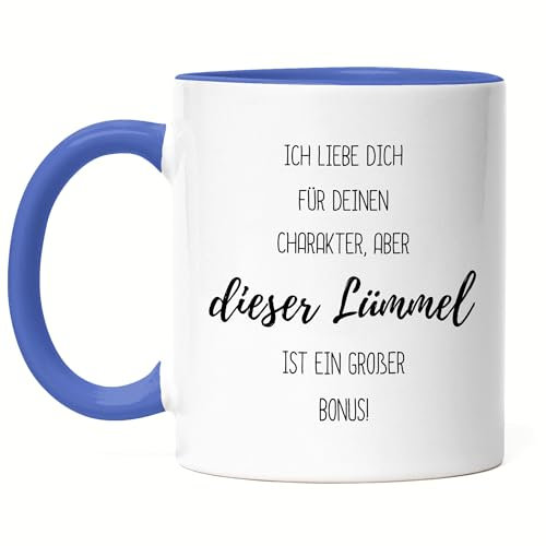 Hey!Print Ich liebe dich für deinen Charakter aber dieser Lümmel Penis Pimmel Tasse Blau - Liebe Valentinstag Jahrestag Witzig