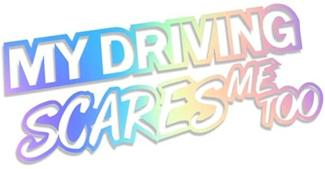 Decus Shop My Driving Scares ME Too L 0063 (Oil Slick Hologramm) // Sticker OEM JDM Style Aufkleber