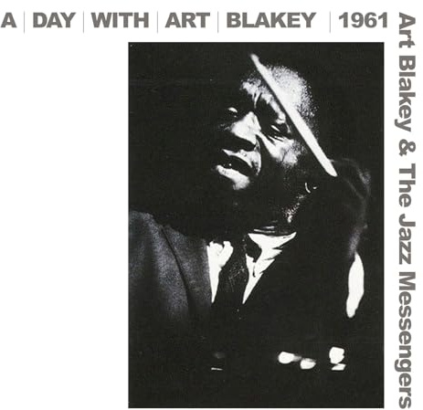 A Day With Art Blakey 1961