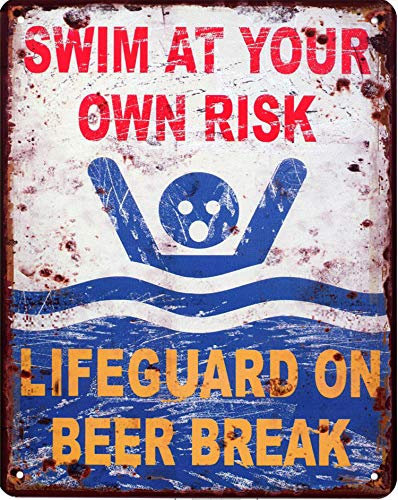 Blechschild Swim at Your Own Risk Lifeguard Beer Break 20 x 25 cm Deko Schild mit Aufdruck Aufschrift