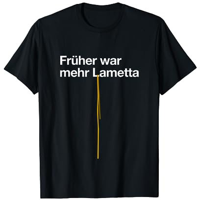 Lustiges Früher war mehr Lametta Weihnachtsbaum Weihnachten T-Shirt