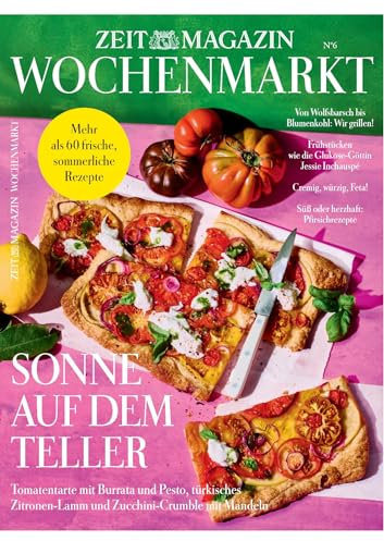 ZEITmagazin WOCHENMARKT 6/2024 Sonne auf dem Teller