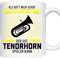 Musilk Tasse | als Gott mich schuf brauchte er einen der gut Tenorhorn spielen kann | Tenorhorn Geschenk Tenorhorn Spieler Tasse Tenorhorn Kaffeebecher lustig