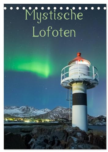 Mystische Lofoten (Tischkalender 2026 DIN A5 hoch), CALVENDO Monatskalender: Faszinierende Landschaften in stimmungsvollem Licht (CALVENDO Natur)