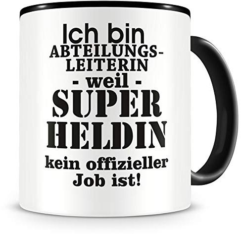 Samunshi® Ich bin Abteilungsleiterin Tasse Beruf Geschenk Kaffeetasse Teetasse Kaffeepott Kaffeebecher schwarz 300ml