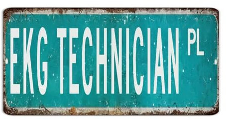 EKG Technician Metallschilder, 15,2 x 30,5 cm, personalisierbar, Hinterhof, Pubs, Club, Wohnheim, Heimdekoration, Garagenschilder, Retro, Karriere, Straße, Beruf, Metallschild für Terrasse