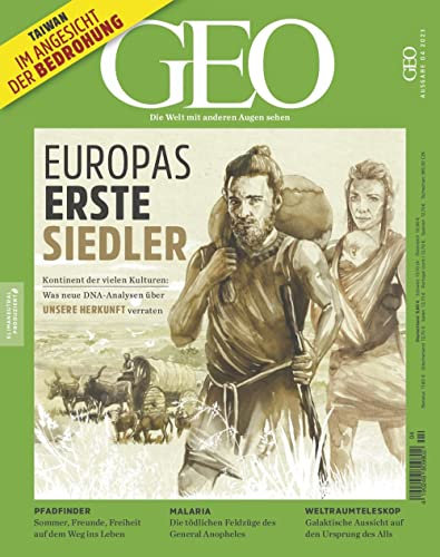 GEO 4/2023 Europas erste Siedler