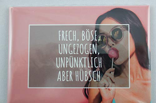 Cepewa - 91720 - Magnet, 12 Designs, 9cm x 6,5cm, weiß (Frech, böse, ungezogen, unpünklich Aber hübsch)