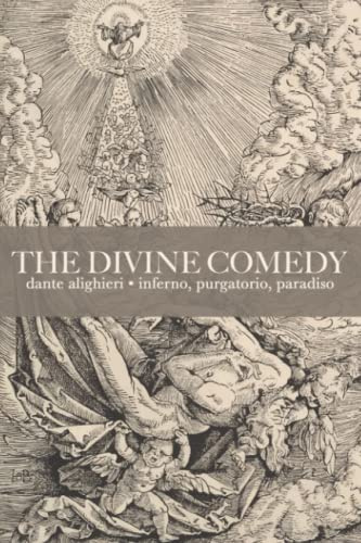 The Divine Comedy: Inferno, Purgatorio, Paradiso (Deluxe Edition)