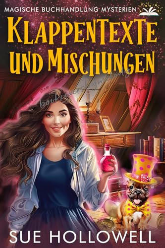 Klappentexte und Mischungen (Magische Buchhandlung Mysterien 4)