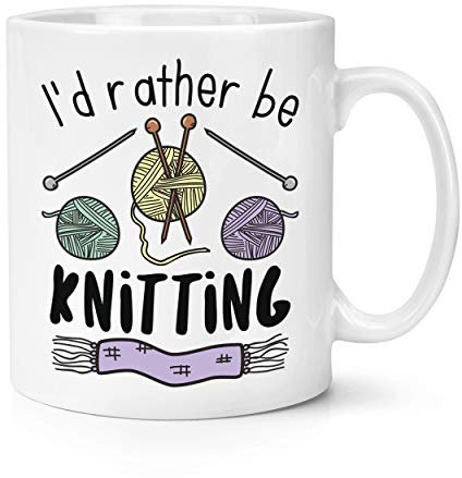 I'd Rather Be Knitting 10oz Mug Cup