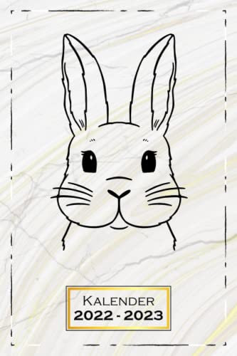 Kalender 2022-2023: Hase, Kaninchen | A5 (6x9) | von Juli 2022 bis Juni 2023 | Softcover | 1 Woche auf 2 Seiten | mit Monatsübersicht & Kontakttabelle | Tiere