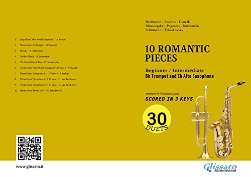 Trumpet and Alto Saxophone easy duets book - 10 Romantic Pieces (scored in 3 keys): beginner/intermediate (English Edition)